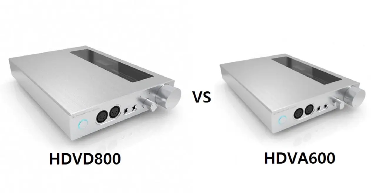 HDVD800 vs HDVA600 A Detailed Comparison